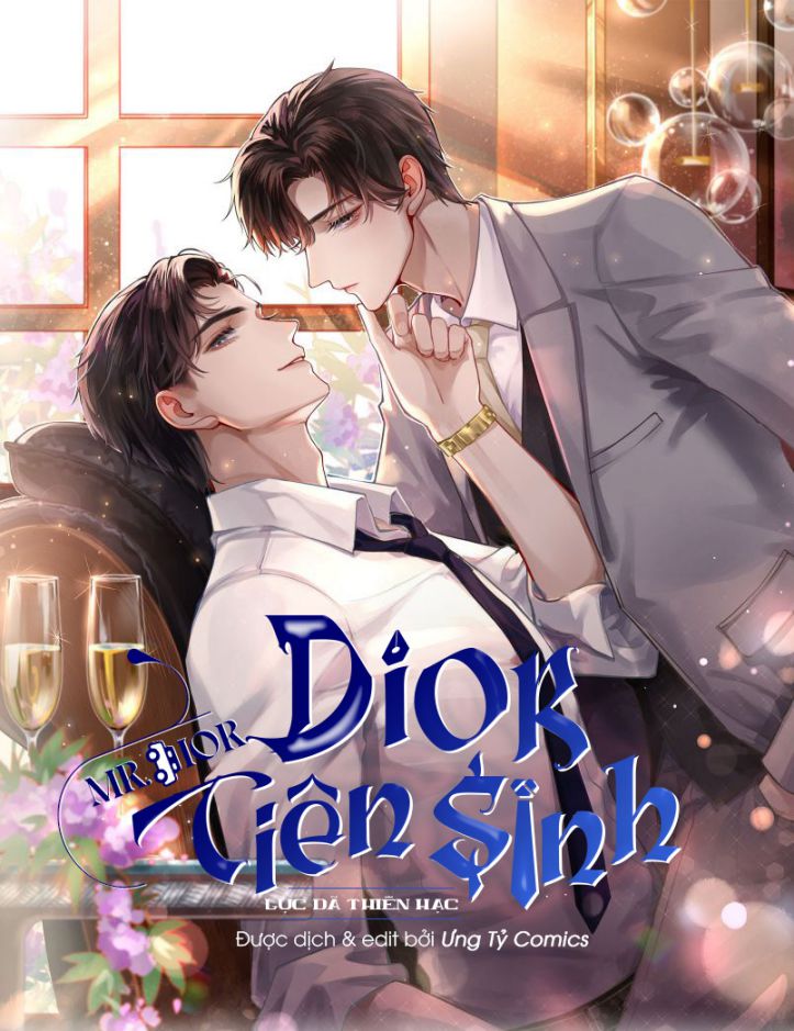 Dior Tiên Sinh Chap 5 - Next Chap 5